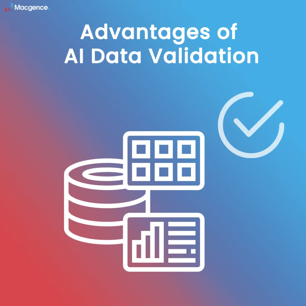 Advantages of AI Data Validation